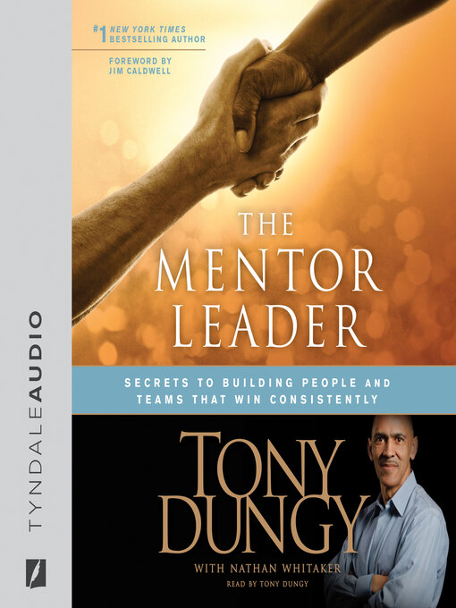 Title details for The Mentor Leader by Tony Dungy - Wait list